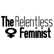 The Relentless Feminist-bk